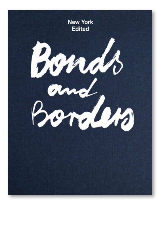 NY Edited – Bonds & Borders